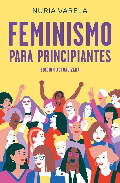 FEMINISMO PARA PRINCIPIANTES (EDICION ACTUALIZADA) | 9788413140803 | VARELA, NURIA