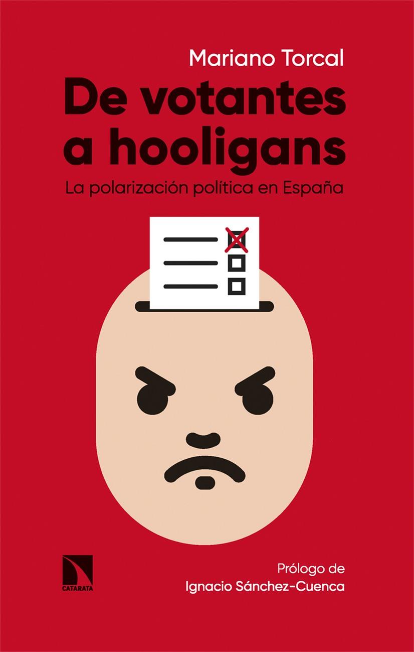 DE VOTANTES A HOOLIGANS | 9788413526140 | TORCAL, MARIANO