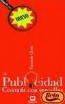 PUBLICIDAD, LA. CONTADA CON SENCILLEZ | 9788496231726 | OCAÑA, FERNANDO