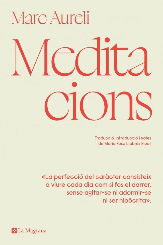 MEDITACIONS | 9788410009486 | MARC AURELI /  LLABRÉS, MARIA ROSA (INTRO.)