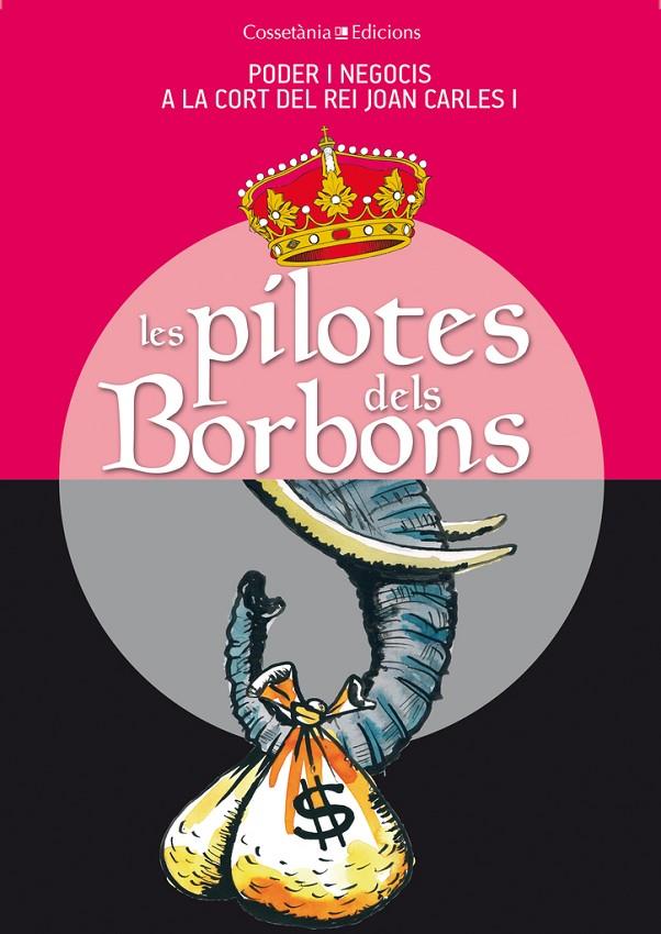 PILOTES DELS BORBONS, LES | 9788490341742 | AAVV