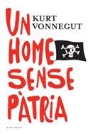 HOME SENSE PATRIA, UN | 9788466407281 | VONNEGUT, KURT