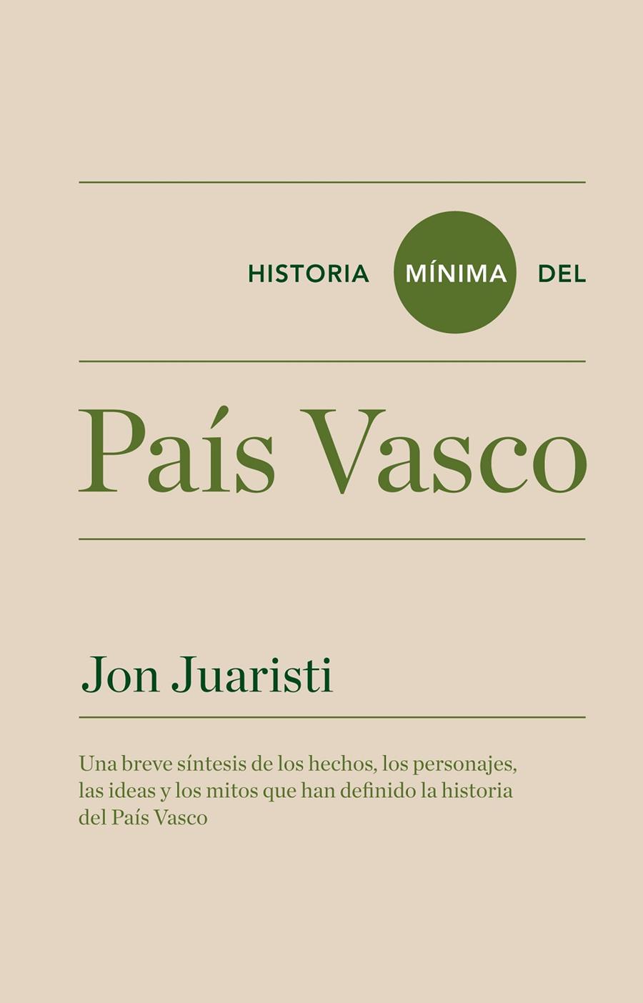 HISTORIA MINIMA DEL PAIS VASCO | 9788415832140 | JUARISTI, JON