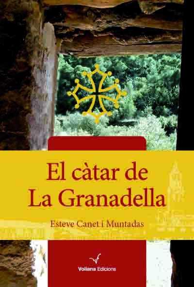 CATAR DE LA GRANADELLA, EL | 9788494363146 | CANET I MUNTADAS, ESTEVE