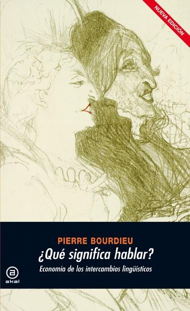 ¿QUE SIGNIFICA HABLAR? | 9788446029502 | BOURDIEU, PIERRE