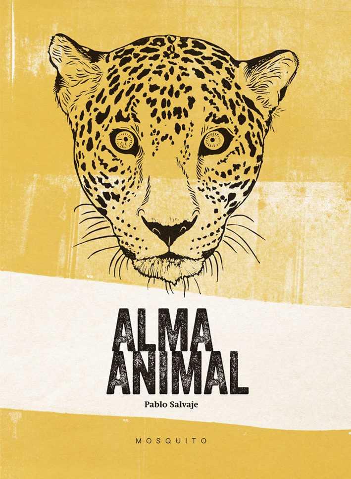 ALMA ANIMAL | 9788494561665 | SALVAJE, PABLO