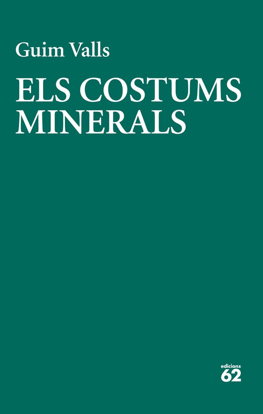 COSTUMS MINERALS, ELS | 9788429783728 | VALLS, GUIM