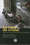 CASA DE CRISTAL, LA | 9788492403271 | GARCIA-ZARZA, ISABEL