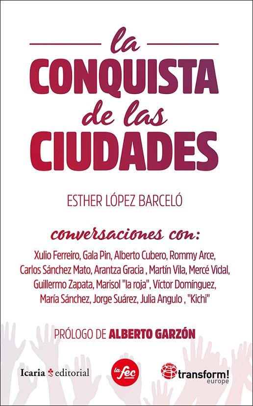 CONQUISTA DE LAS CIUDADES, LA | 9788498887808 | LOPEZ BARCELO, ESTHER