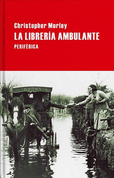 LIBRERIA AMBULANTE, LA | 9788416291779 | MORLEY, CHRISTOPHER