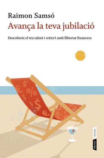 AVANÇA LA TEVA JUBILACIO. DESCOBREIX EL TEU TALENT... | 9788498091694 | SAMSO, RAIMON