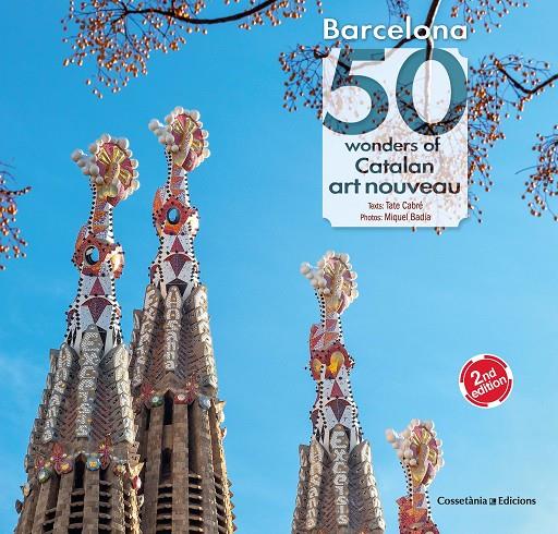 BARCELONA. 50 WONDERS OF CATALAN ART NOUVEAU | 9788490349380 | CABRE, TATE