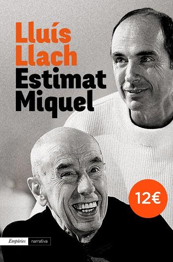 ESTIMAT MIQUEL (INCLOU CD) | 9788497879606 | LLACH, LLUIS