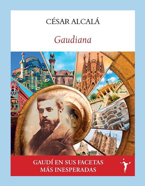 GAUDIANA | 9791399161359 | ALCALÁ, CÉSAR