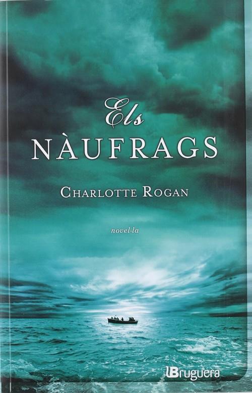 NAUFRAGS, ELS | 9788402421333 | ROGAN, CHARLOTTE