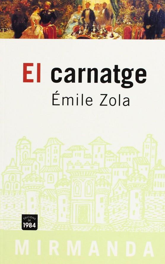 CARNATGE, EL | 9788496061002 | ZOLA, EMILE (1840-1902)
