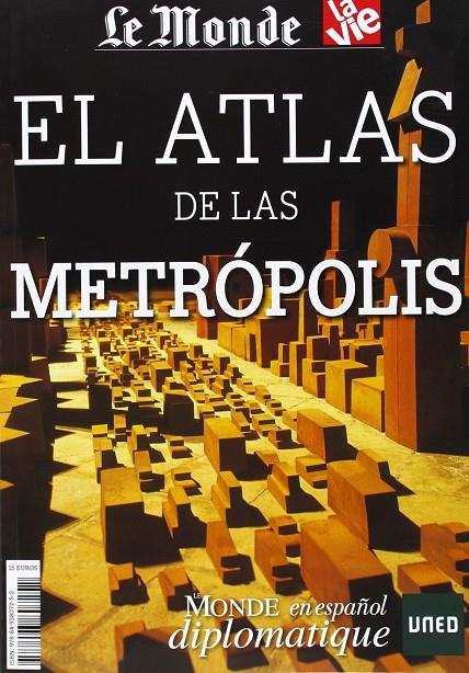 ATLAS DE LAS METROPOLIS, EL. | 9788493807252 | AAVV