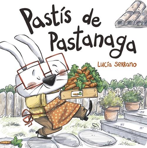PASTIS DE PASTANAGA | 9788424666507 | SERRANO, LUCIA