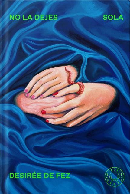 NO LA DEJES SOLA | 9788410323742 | FEZ, DESIRÉE DE