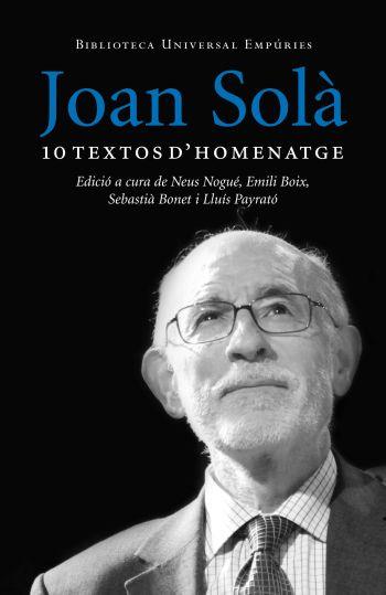 JOAN SOLA. 10 TEXTOS D'HOMENATGE | 9788497876629 | AAVV