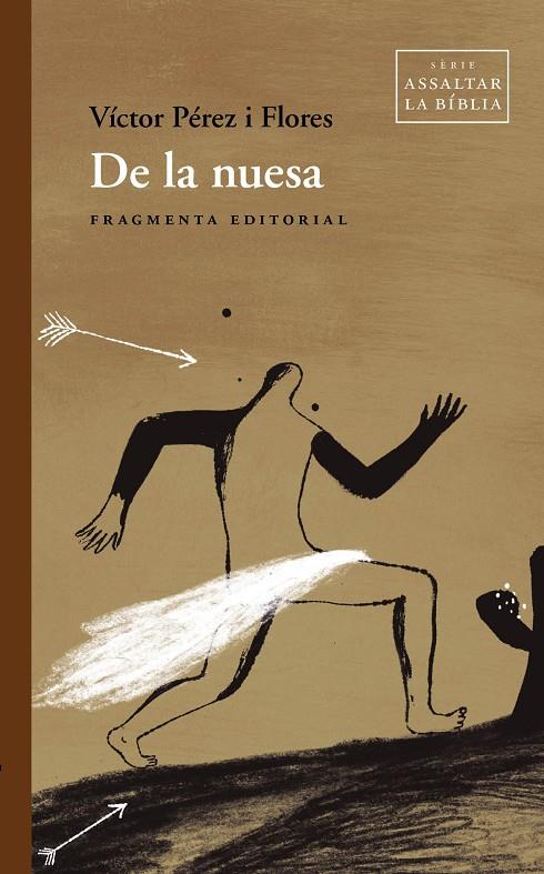 DE LA NUESA | 9788417796853 | PÉREZ I FLORES, VÍCTOR
