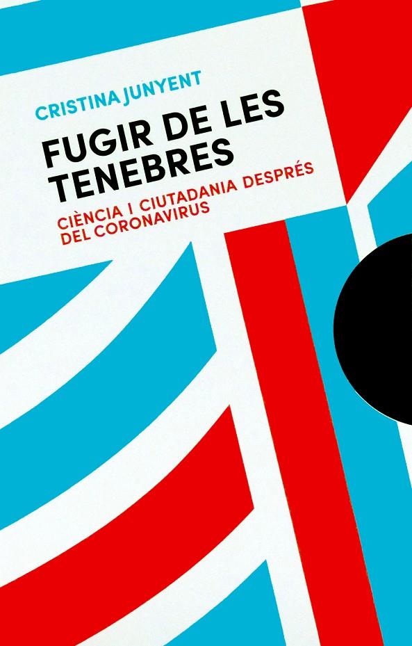 FUGIR DE LES TENEBRES | 9788491912187 | JUNYENT, CRISTINA