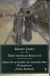 TRES NOVELAS SELECTAS | 9788493453282 | JAMES, HENRY