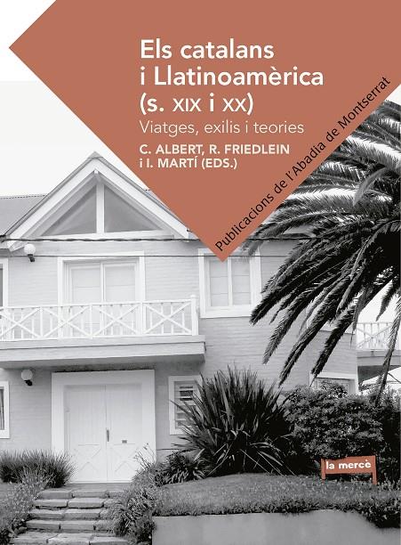 CATALANS I LLATINOAMERICA, ELS. (S. XIX I XX) | 9788498839258 | AAVV