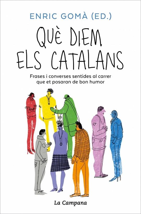 QUÈ DIEM ELS CATALANS | 9791387564001 | GOMÀ, ENRIC