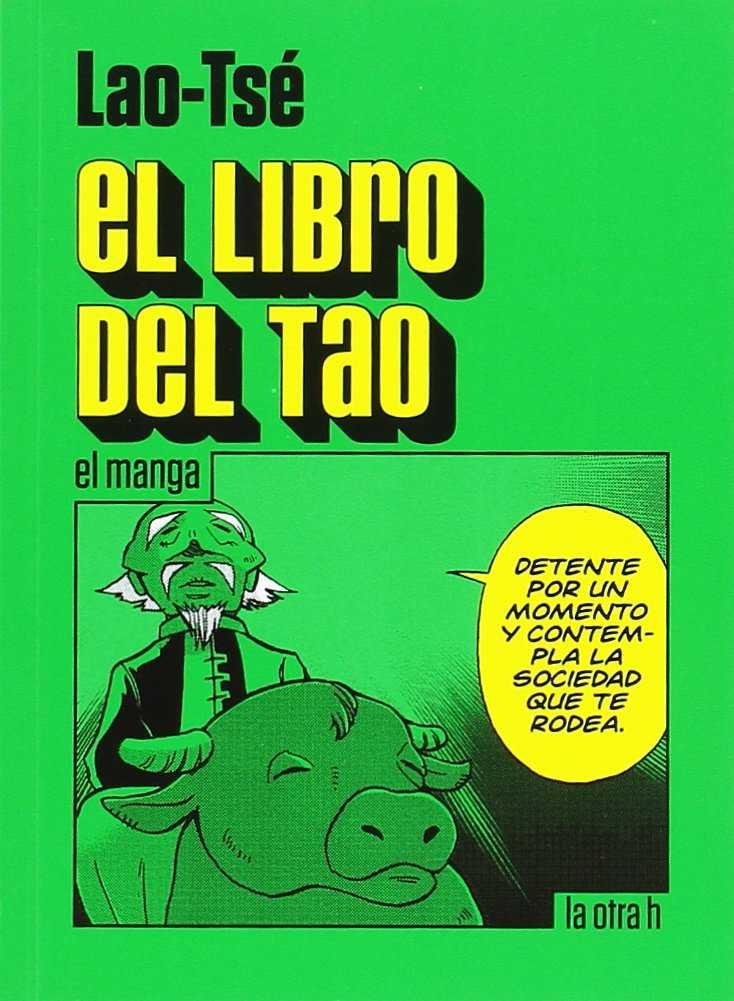 LIBRO DEL TAO, EL (MANGA) | 9788416540723 | LAO-TSE