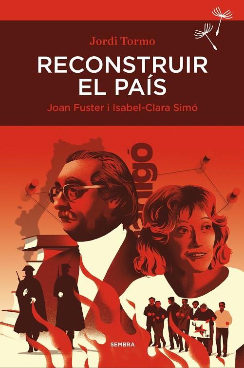 RECONSTRUIR EL PAÍS. JOAN FUSTER I ISABEL-CLARA SIMÓ | 9788410198470 | TORMO, JORDI