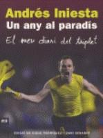 ANY AL PARADIS, UN | 9788492552825 | INIESTA, ANDRES