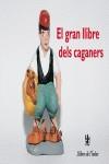 GRAN LLIBRE DELS CAGANERS, EL | 9788496563353 | AAVV