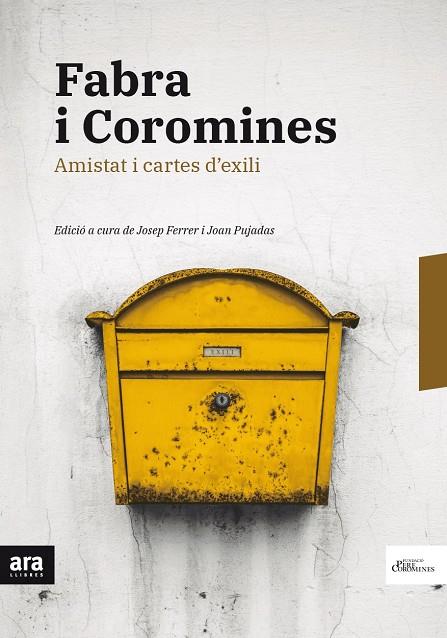 FABRA I COROMINES. AMISTAT I CARTES D'EXILI | 9788416915668 | FABRA, POMPEU; COROMINES, JOAN