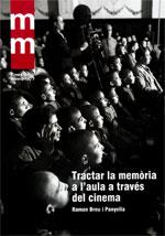 TRACTAR LA MEMORIA A L'AULA A TRAVES DEL CINEMA | 9788439393795 | BREU I PANYELLA, RAMON