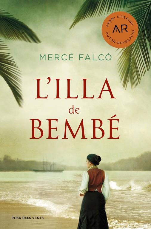 ILLA DE BEMBE, L' | 9788416930166 | FALCO, MERCE