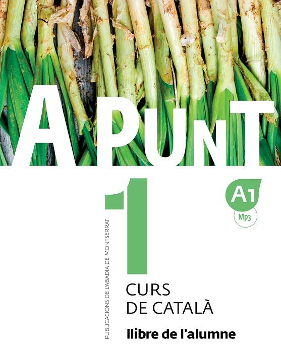 A PUNT 1. LLIBRE DE L'ALUMNE | 9788498839906 | AAVV