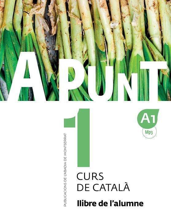 A PUNT 1. LLIBRE DE L'ALUMNE | 9788498839906 | AAVV