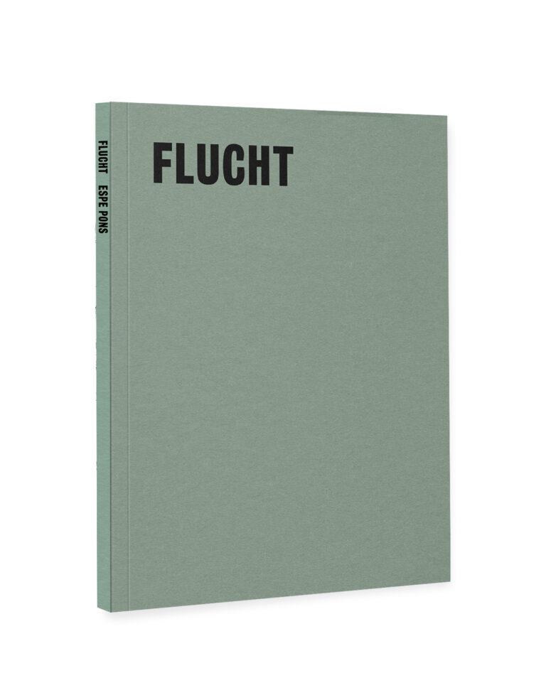 FLUCHT | 9788409614240 | PONS, ESPE