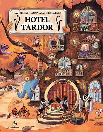 HOTEL TARDOR (CAT) | 9791388042317 | CALÌ, DAVIDE / APARICIO CATALÀ, ANNA