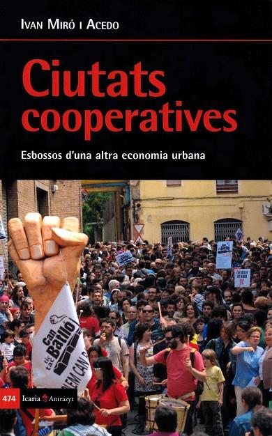 CIUTATS COOPERATIVES | 9788498888270 | MIRO I ACEDO, IVAN