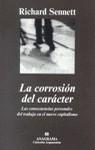 CORROSION DEL CARACTER, LA. LAS CONSECUENCIAS PERSONALES | 9788433905901 | SENNETT, RICHARD (1943- )