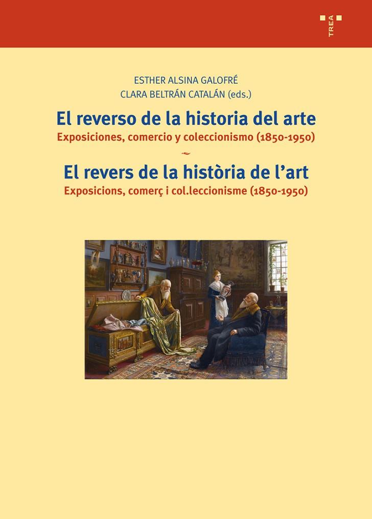 REVERSO DE LA HISTORIA DEL ARTE. REVERS DE LA HISTORIA DE L' | 9788497048644 | ALSINA GALOFRE, ESTHER