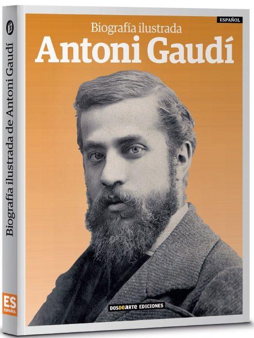 BIOGRAFIA ILUSTRADA DE ANTONI GAUDI (CAST) | 9788491030645 | AAVV