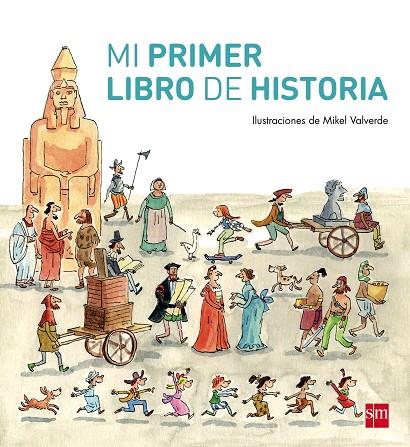 MI PRIMER LIBRO DE HISTORIA | 9788467569414 | TELLECHEA MORA, TERESA