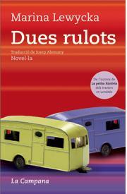 DUES RULOTS | 9788496735125 | LEWYCKA, MARINA