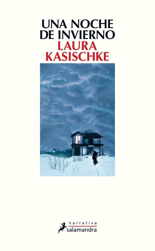 NOCHE DE INVIERNO, UNA | 9788498388206 | KASISCHKE, LAURA