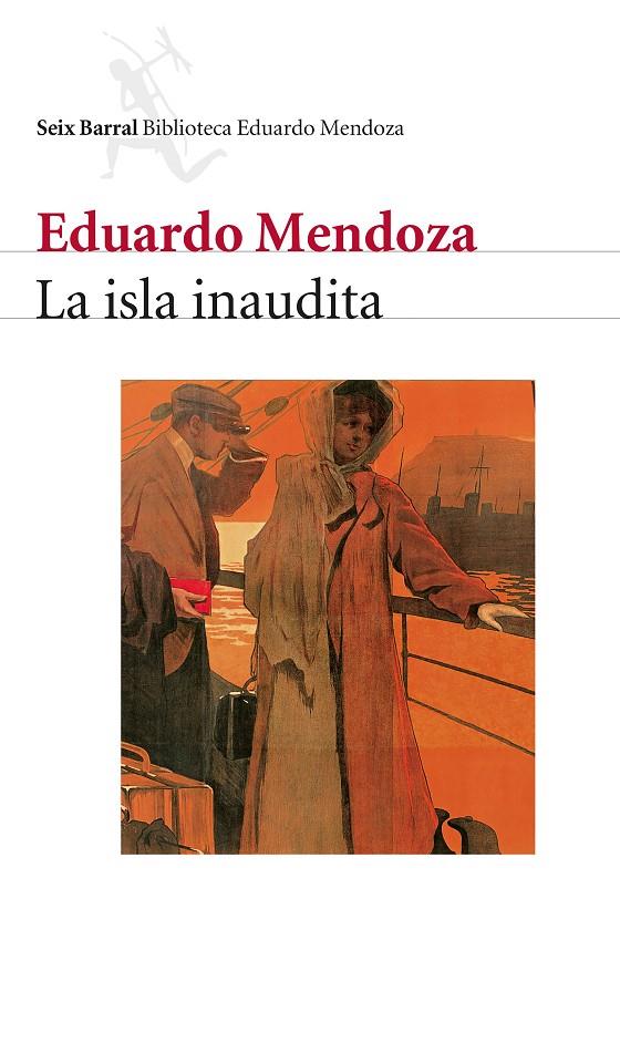 ISLA INAUDITA, LA | 9788432207709 | MENDOZA, EDUARDO (1943- )