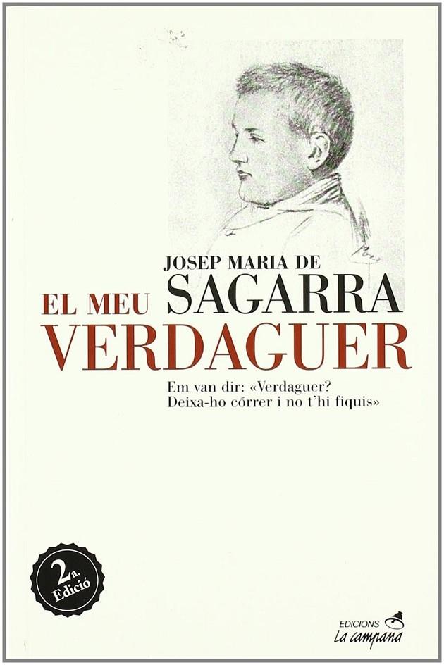 MEU VERDAGUER, EL | 9788495616203 | SAGARRA, JOSEP MARIA DE