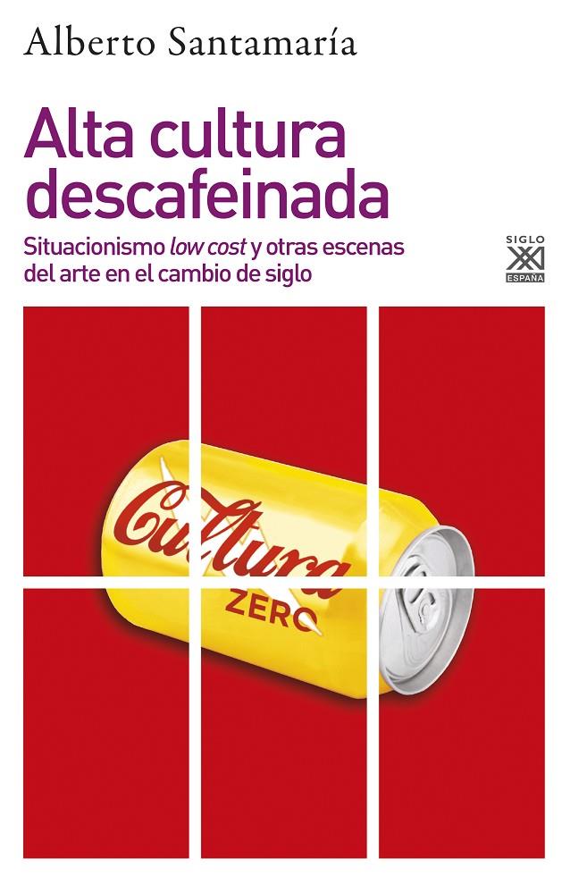 ALTA CULTURA DESCAFEINADA | 9788432319396 | SANTAMARIA, ALBERTO